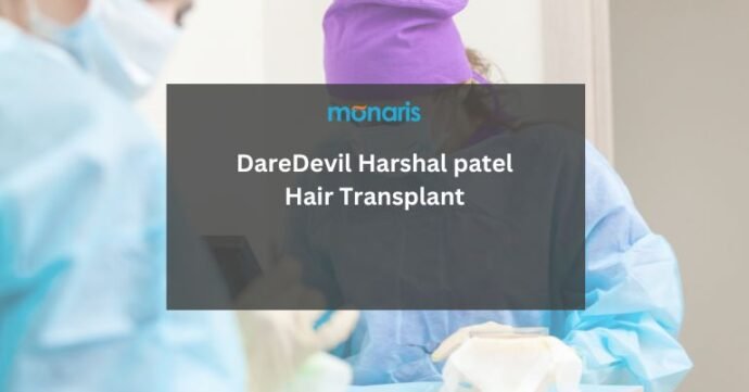 Dare Devil Harshal patel Hair Transplant
